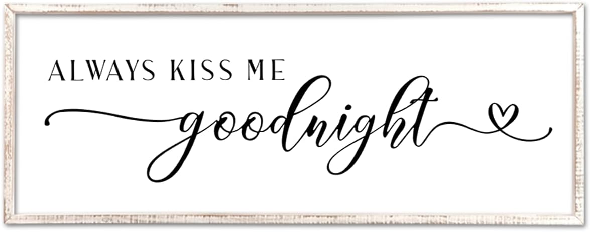Always Kiss Me Goodnight Sign Wall Decor 40"X15" Master Bedroom Above Bed Large Wooden Framed for Couples Over Bed Wall Hanging Art (White)