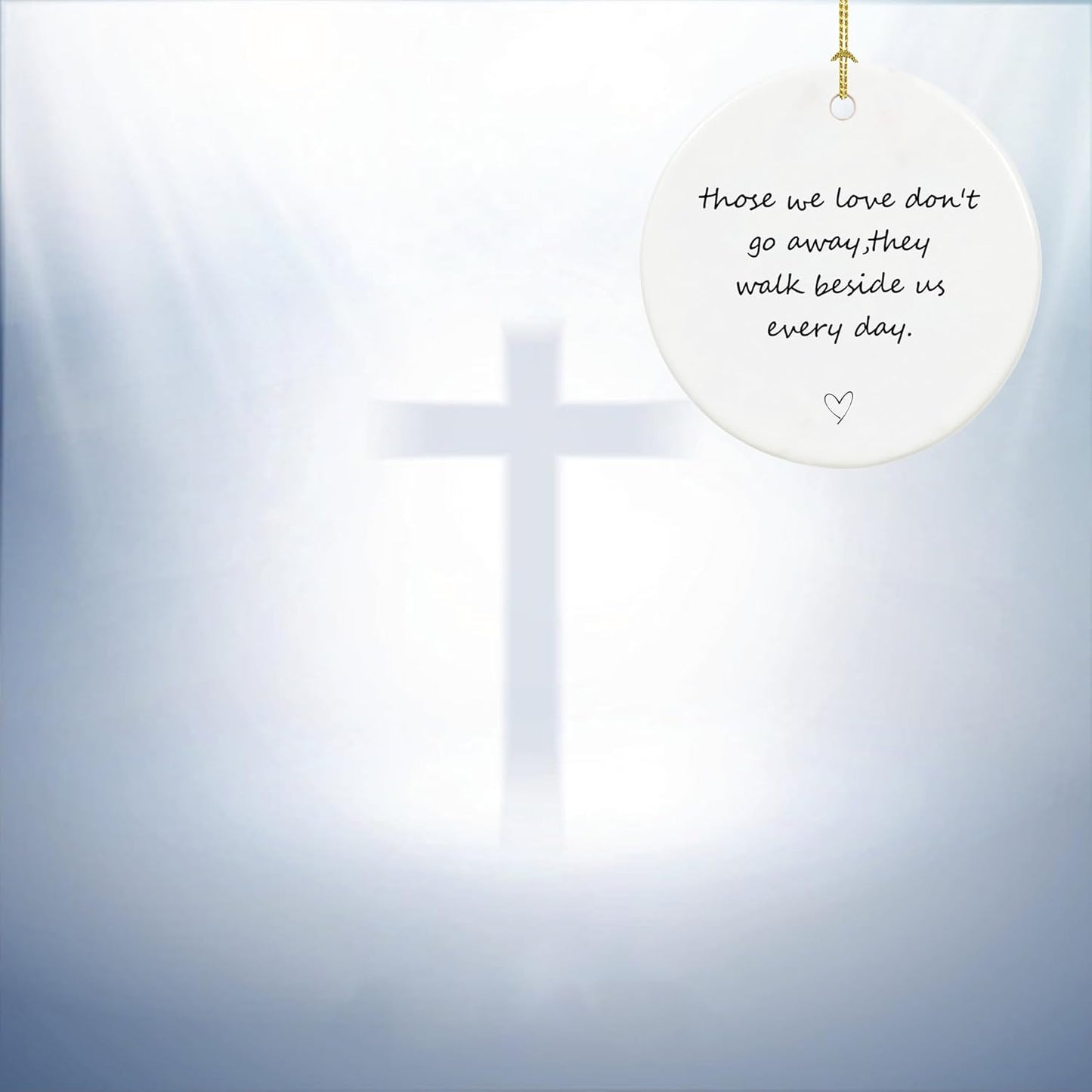 Those We Love Don't Go Away, Memorial Ornaments for Loss of Loved One, Sympathy Gift, Memorial Gifts, Ceramic Keepsake in Loving Memory Ornaments with Ribbon and Gift Box