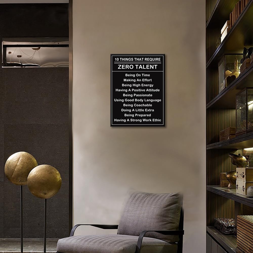 Inspirational Canvas Prints Wall Art Office Decor Ten Things That Require Zero Talent Motivational Poster Paintings Canvas Print Pictures Framed Artwork Modern Living Room Home Decor[18''Wx 24''H]