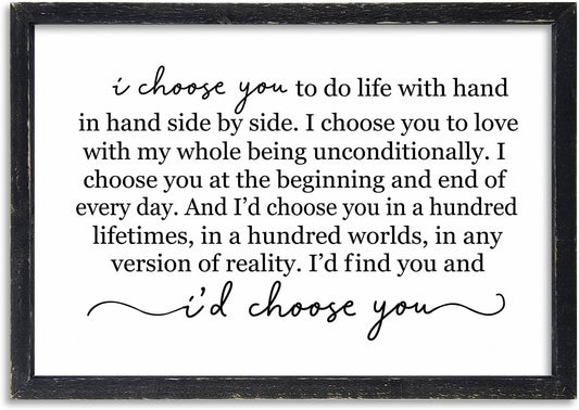 I Choose You To Do Life Sign Wall Decor 16X11 I Love You InchRomantic Marriage Art Wooden Framed Wall Hanging (Black)