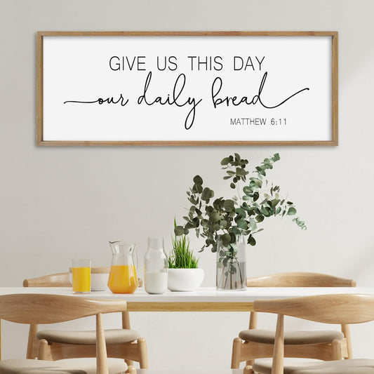 SRSZHIYUE Give Us This Day Our Daily Bread Sign Wall Decor Art 32"×12" Matthew 6:11 Dining Room Kitchen Large Wood Framed Wall Hanging (Wood)